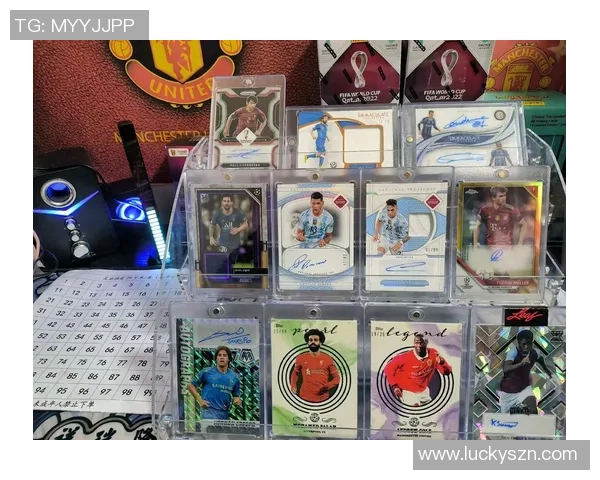 全新足球明星卡收藏指南 让你了解球星卡的价值与购买技巧 全新足球明星卡收藏指南 让你了解球星卡的价值与购买技巧